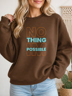Nothing Impossible Vintage Boho Graphic Sweatshirt - Hanes_Army_Brown Model