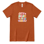 Retro Bubble Letter Positive Tee, Self Acceptance Graphic T‑Shirt, Mental Health Awareness, Be Kind To Yourself Top - Autumn Front