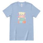 You Are Are Loved Shirt, Positive Affirmation Tee, Retro Bubble Letter T‑Shirt, Mental Health Gift, Self Love Graphic Tee, Kindness Inspirational Top - Baby Blue Front