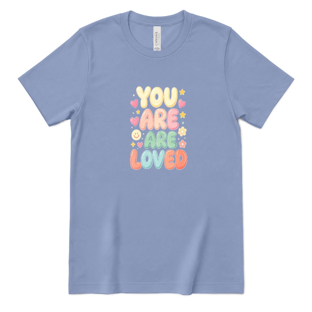 You Are Are Loved Shirt, Positive Affirmation Tee, Retro Bubble Letter T‑Shirt, Mental Health Gift, Self Love Graphic Tee, Kindness Inspirational Top - Lavender Blue Front