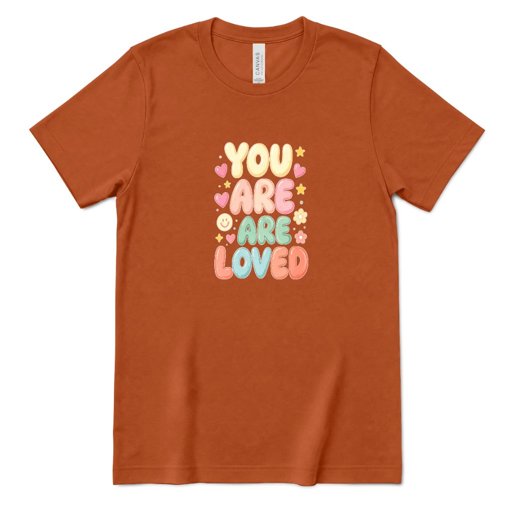 You Are Are Loved Shirt, Positive Affirmation Tee, Retro Bubble Letter T‑Shirt, Mental Health Gift, Self Love Graphic Tee, Kindness Inspirational Top - Autumn Front